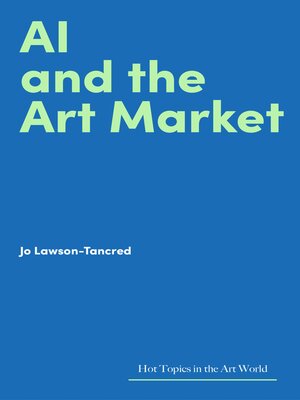 cover image of AI and the Art Market